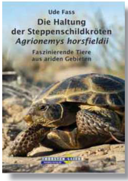 Verlagsankündigung: Ude Fass Die Haltung der Steppenschildkröten.