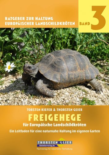 Verlagsankündigung: Freigehege für Europäische Landschildkröten von Torsten Kiefer & Thorsten Geier